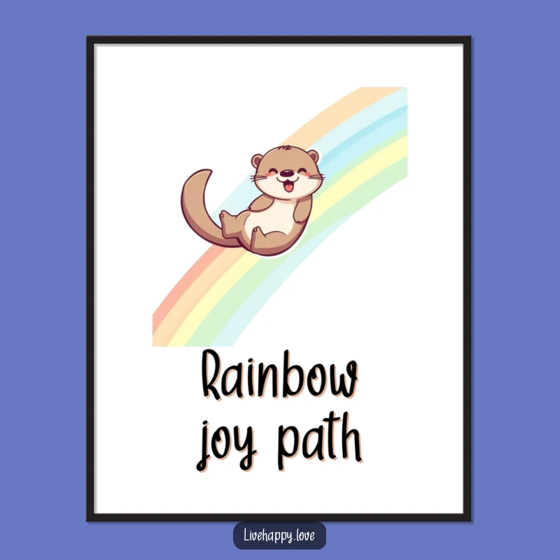 Funny Otter Poster: Rainbow Slide Art, Vibrant & Joyful Funny Gift