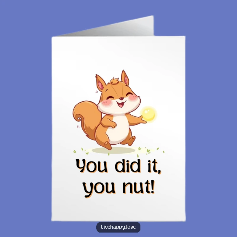 Free Printable Congrats Card: Squirrel Light Chase, Hilarious Achievement Downloadable Gift